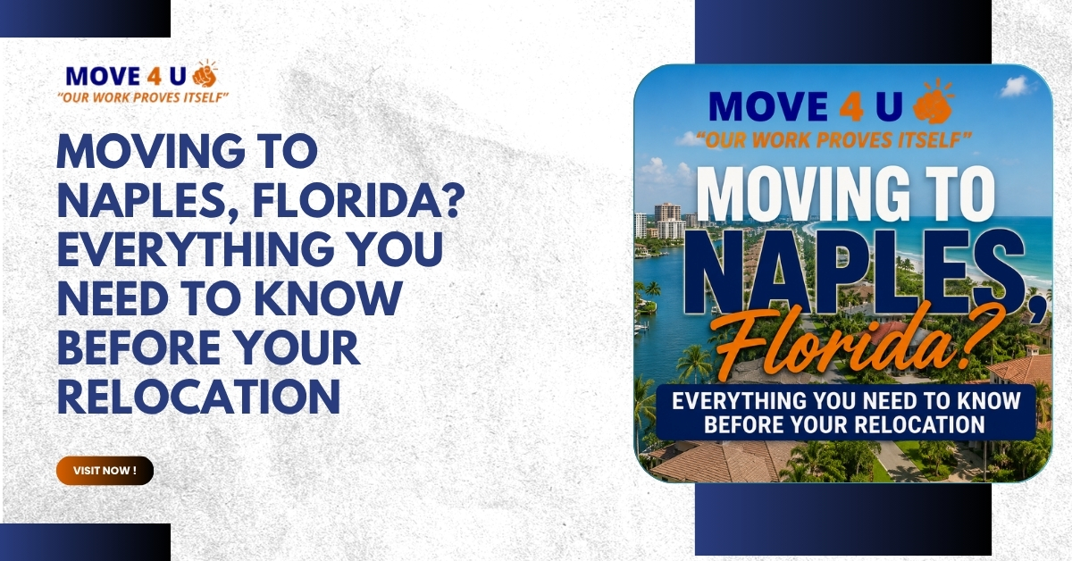 Moving to Naples, Florida Everything You Need to Know Before Your Relocation.jpg